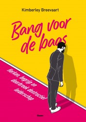 Bang voor de baas