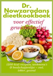 Dr. Nowzaradans dieetkookboek voor effectief gewichtsverlies: 1200-kcal-recepten, weekmenu’s & boodschappenlijst – snel, lekker, gezond Dr. Nowzaradans dieetkookboek voor effectief gewichtsverlies: 1200-kcal-recepten, weekmenu’s & boodschappenlijst – snel, lekker, gezond