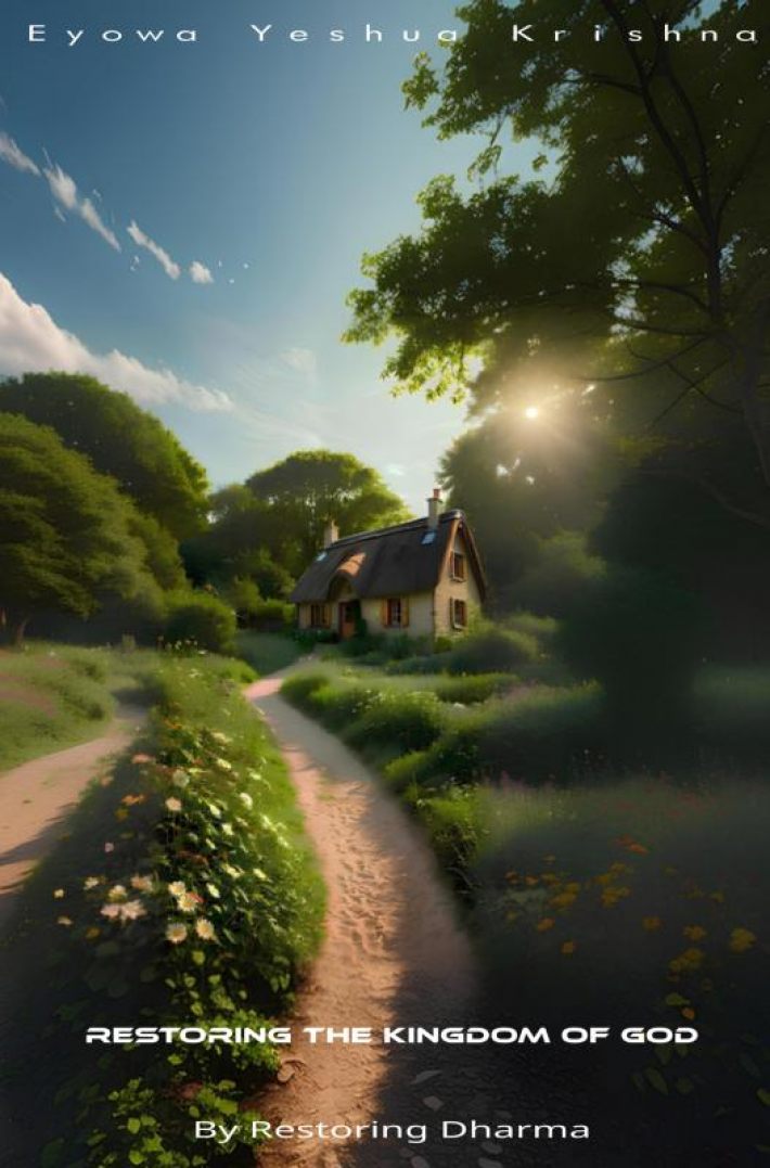 Restoring The Kingdom of God Restoring The Kingdom of God