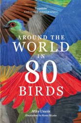 Around the World in 80 Birds Around the World in 80 Birds