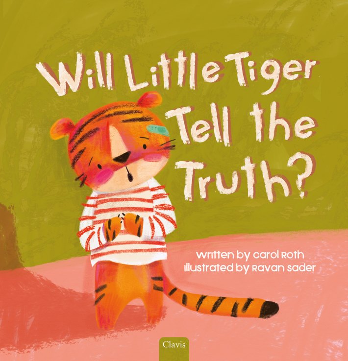 Will Little Tiger Tell the Truth? Will Little Tiger Tell the Truth?