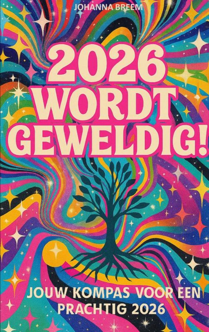 2026 WORDT GEWELDIG! 2026 WORDT GEWELDIG!