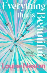 Everything That Is Beautiful