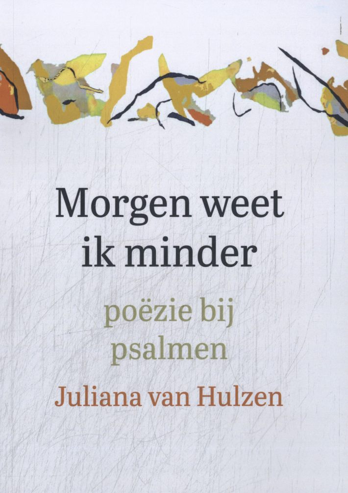 Morgen weet ik minder Morgen weet ik minder