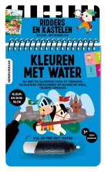 Kleuren met water - Ridders en kastelen Kleuren met water - Ridders en kastelen
