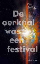 De oerknal was een festival