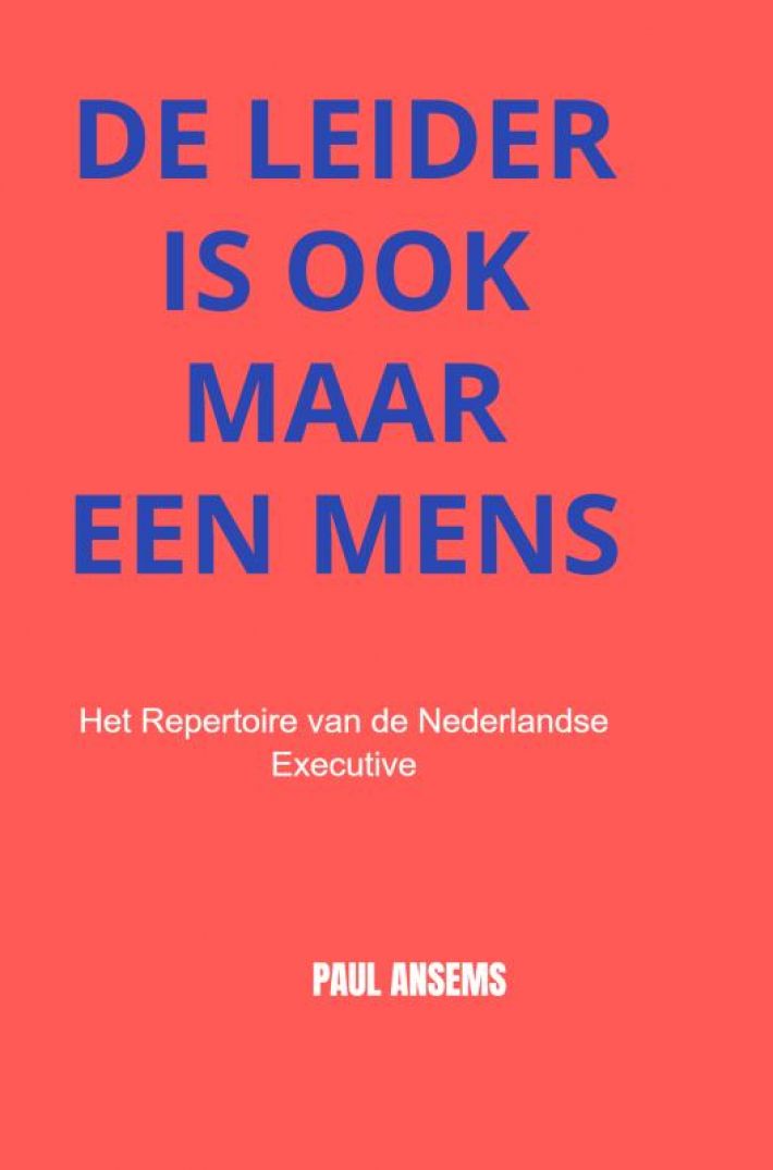 De Leider is ook maar een Mens
