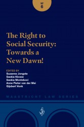 The Right to Social Security: Towards a New Dawn!