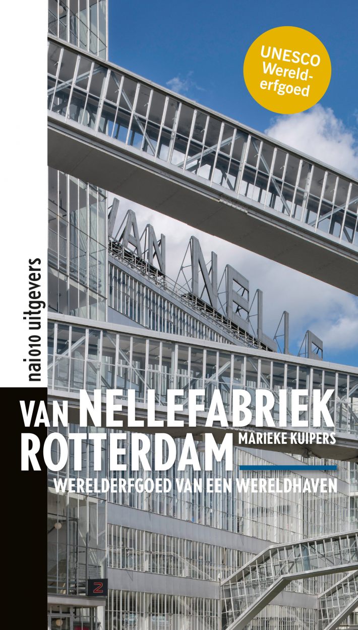 Van Nellefabriek Rotterdam
