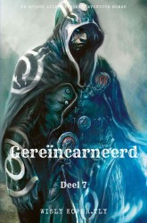 Gereïncarneerd:Een Episch LitRPG Fantasie Avontuur Roman