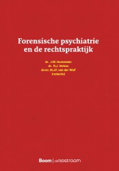 Forensische psychiatrie en de rechtspraktijk