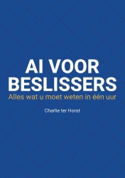 AI voor beslissers &bullet; AI voor beslissers