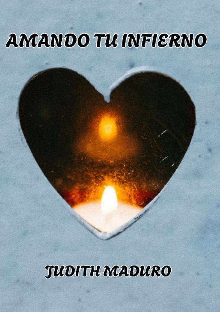AMANDO TU INFIERNO