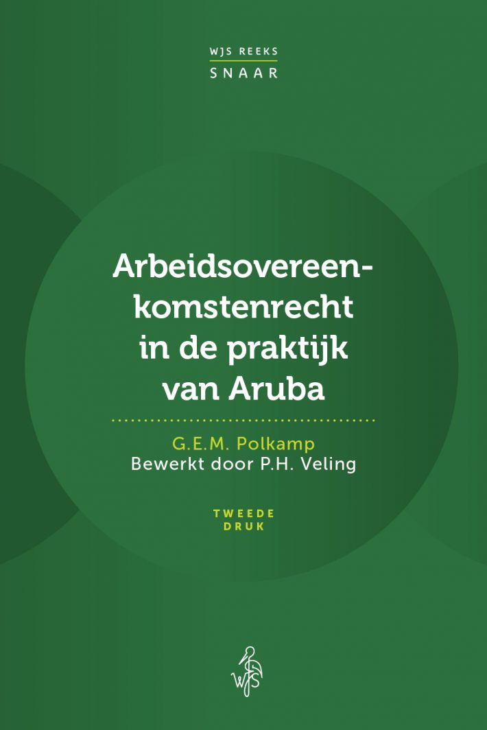 Arbeidsovereenkomstenrecht in de praktijk van Aruba