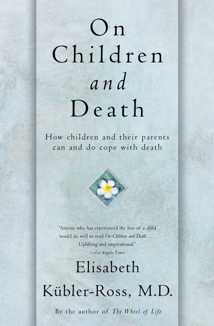 On Children and Death On Children and Death