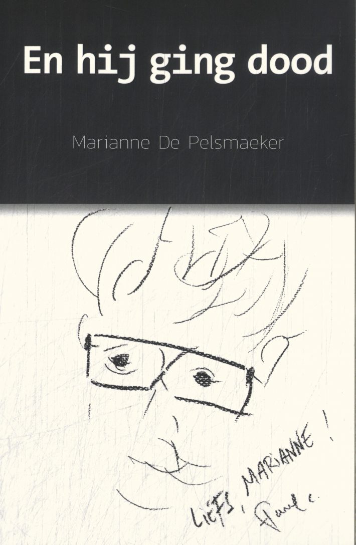 En hij ging dood En hij ging dood