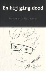 En hij ging dood En hij ging dood