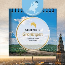 Genieten in Groningen