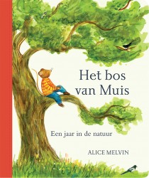 Het bos van Muis Het bos van Muis