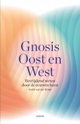 Gnosis Oost en West Gnosis Oost en West