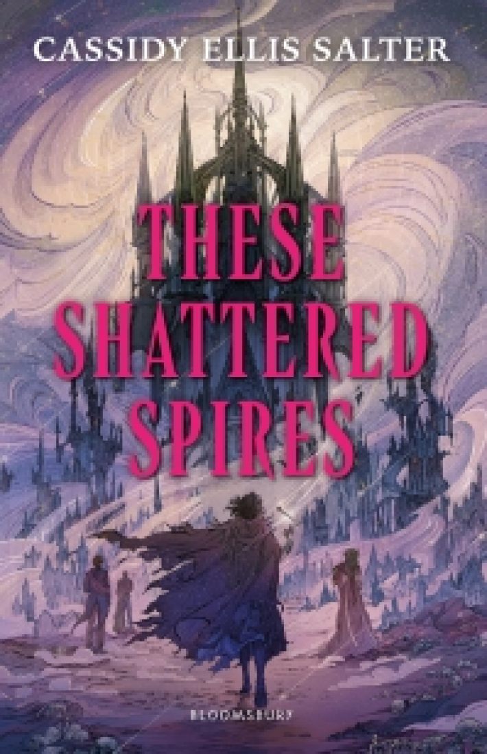These Shattered Spires These Shattered Spires
