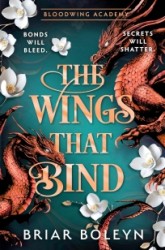 The Wings That Bind (Standard Edition)