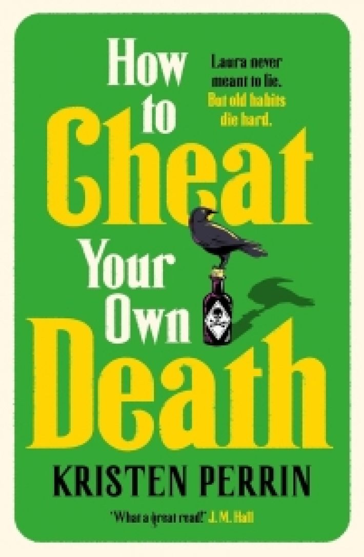 How to Cheat Your Own Death How to Cheat Your Own Death