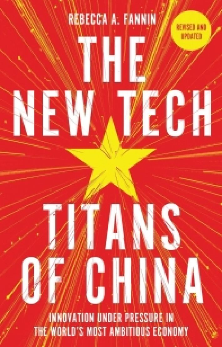 The New Tech Titans of China The New Tech Titans of China