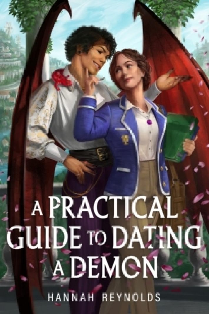 A Practical Guide to Dating a Demon A Practical Guide to Dating a Demon