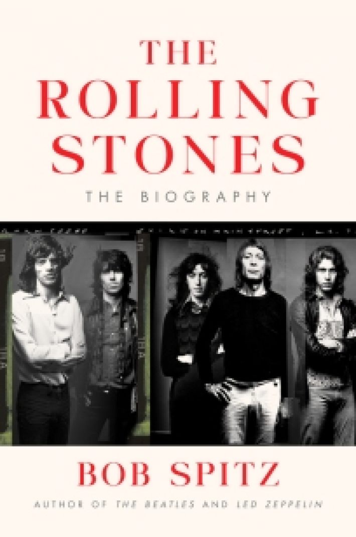 The Rolling Stones: The Biography The Rolling Stones: The Biography