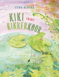 Kiki en het kikkerkoor Kiki en het kikkerkoor