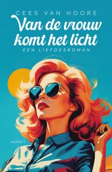 Van de vrouw komt het licht Van de vrouw komt het licht