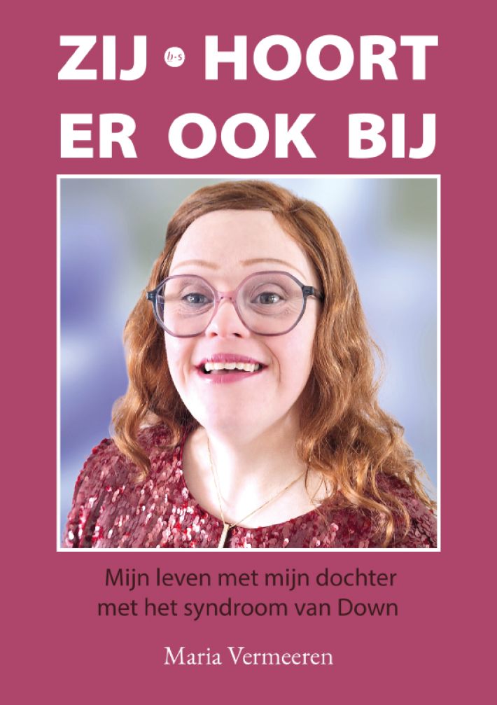Zij hoort er ook bij Zij hoort er ook bij