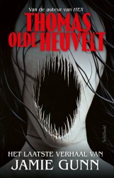 Het laatste verhaal van Jamie Gunn • Het laatste verhaal van Jamie Gunn • Het laatste verhaal van Jamie Gunn Het laatste verhaal van Jamie Gunn • Het laatste verhaal van Jamie Gunn • Het laatste verhaal van Jamie Gunn