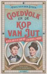 Goedvolk en de kop van Jut &bullet; Goedvolk en de kop van Jut