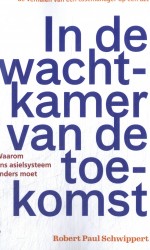 In de wachtkamer van de toekomst