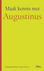 Maak kennis met Augustinus &bullet; Maak kennis met Augustinus