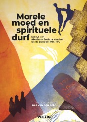Morele moed en spirituele durf Morele moed en spirituele durf