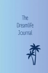 The Dreamlife Journal