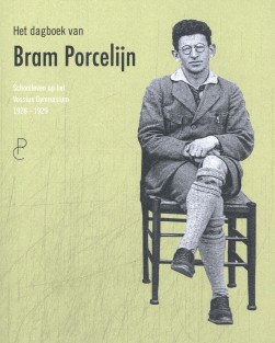 Het dagboek van Bram Porcelijn Het dagboek van Bram Porcelijn