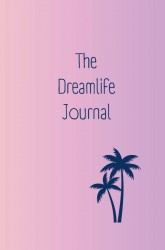 The Dreamlife Journal