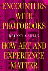 Encounters with Photobooks Encounters with Photobooks