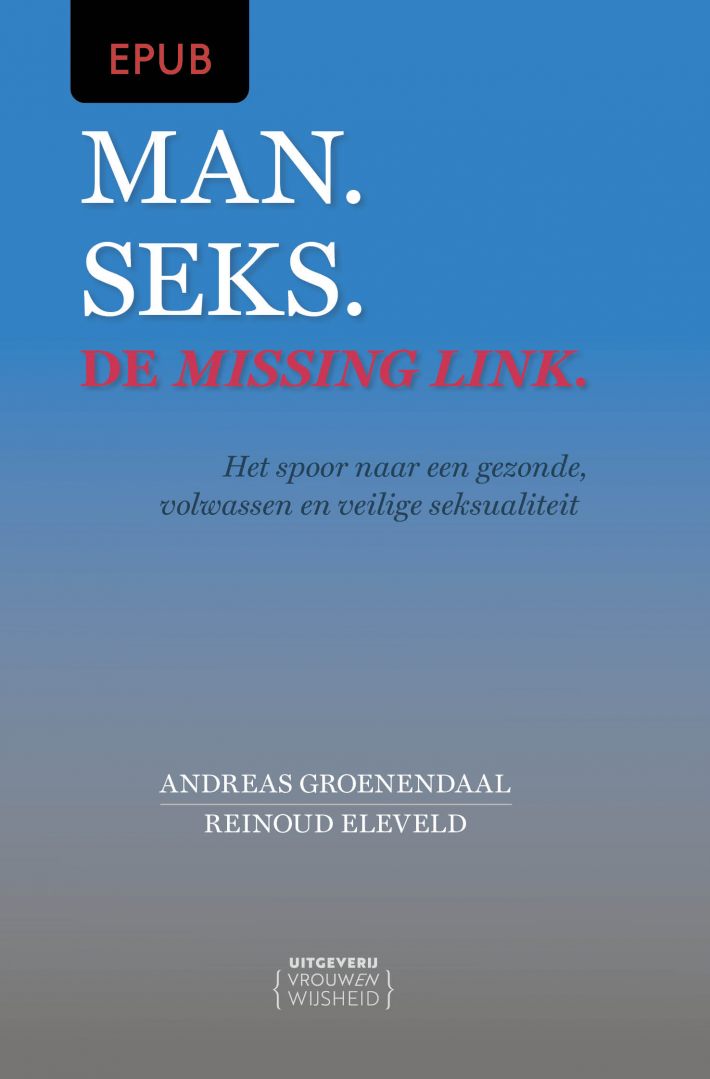 Man. Seks. De missing link