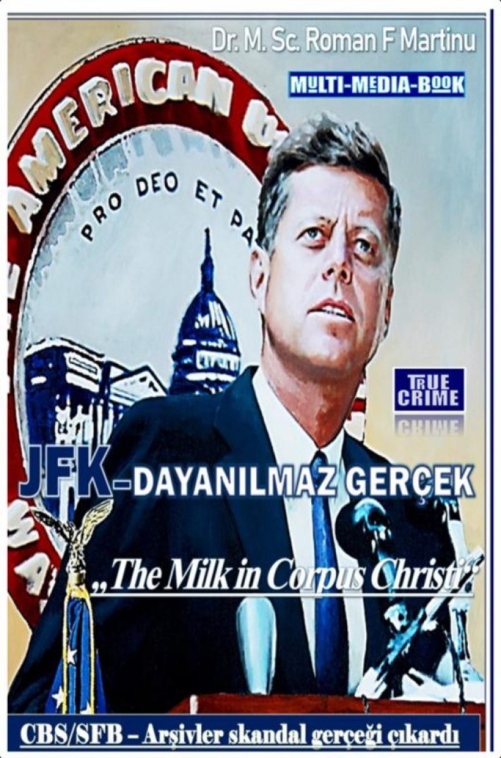 JFK–DAYANILMAZ GERÇEK