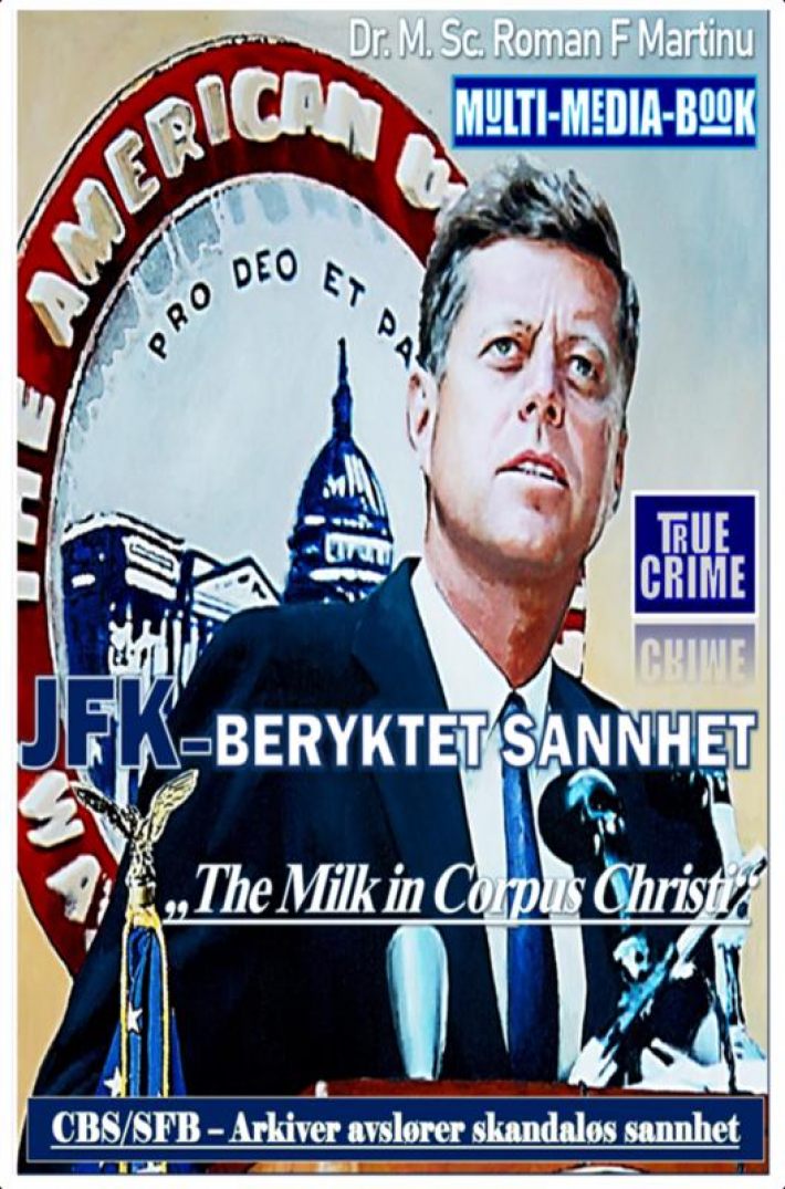 JFK–BERYKTET SANNHET