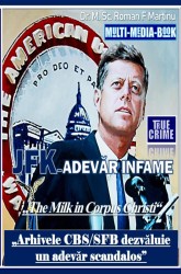JFK – ADEVĂR INFAME