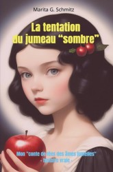 La tentation du jumeau “sombre”