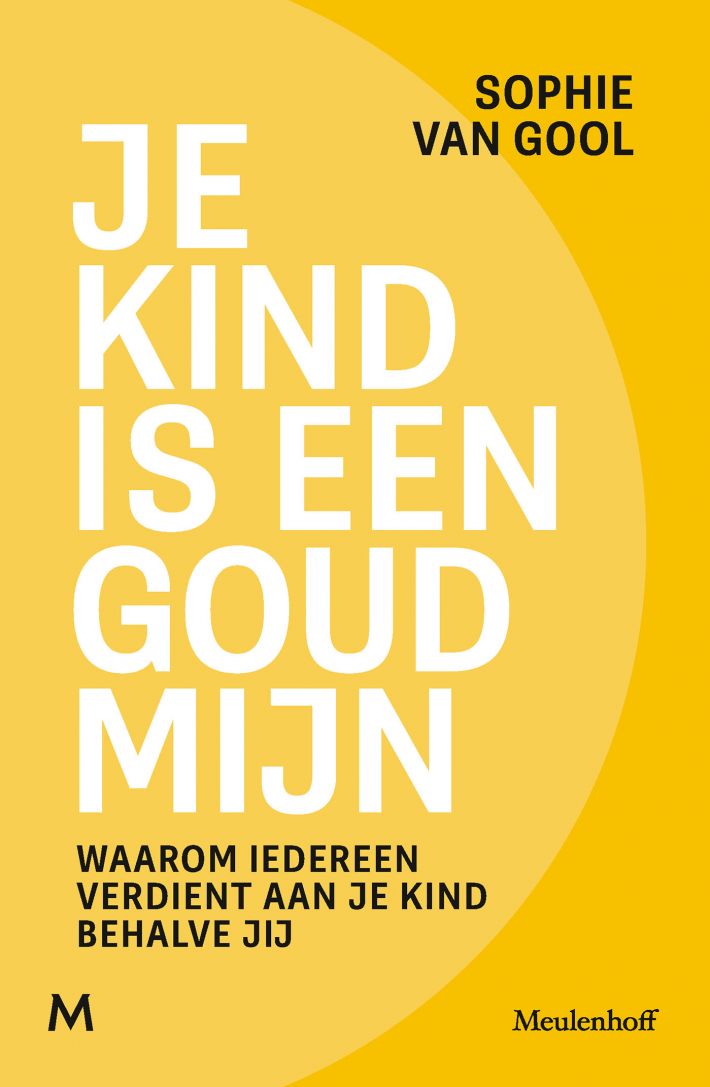 Je kind is een goudmijn &bullet; Je kind is een goudmijn