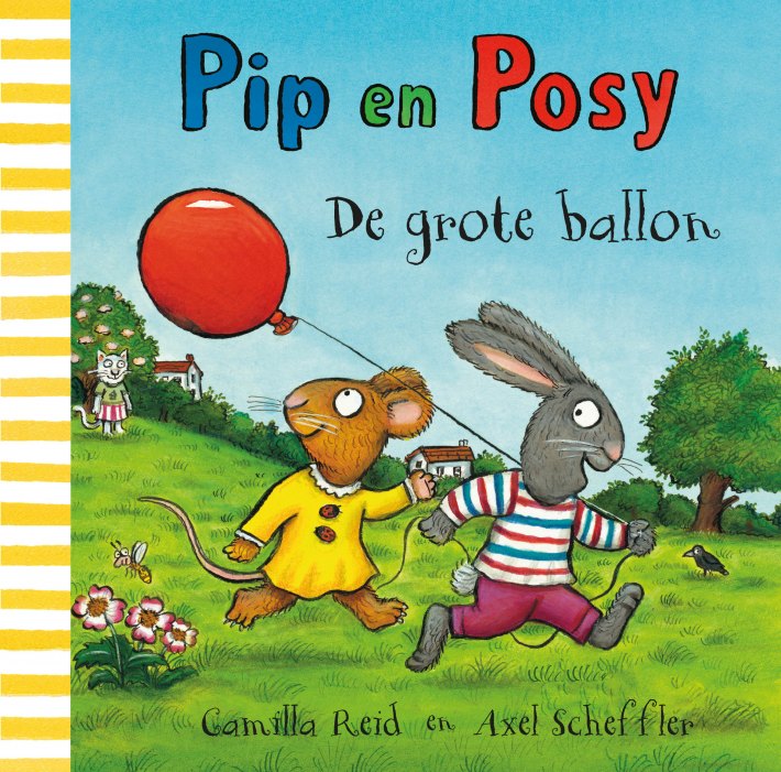 Pip en Posy. De grote ballon