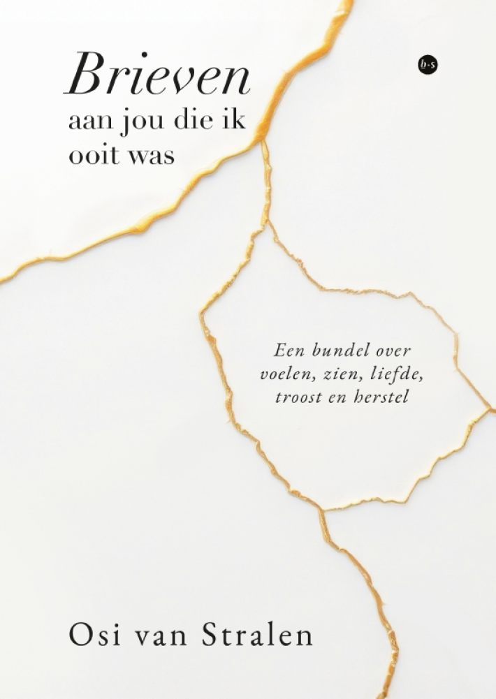 Brieven aan jou die ik ooit was